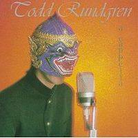 Todd Rundgren : A Cappella Todd Rundgren : A Cappella